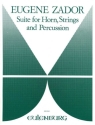 Suite f�r Horn, Streicher und Percussion f�r Horn und Klavier