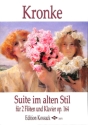 Suite im alten Stil op.164 f�r 2 Fl�ten und Klavier
