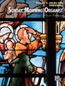 Sunday Morning Organist vol.1 - Solos for Christmas for organ