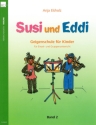Susi und Eddi Band 2 Geigenschule f�r Kinder