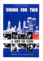 Swing for two 10 duets for 2 flutes