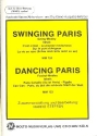 Swinging Paris und Dancing Paris: f�r Salonorchester Direktion und Stimmen