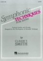 Symphonic Techniques for Band conductor technical studies and chorales