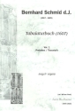 Tabulaturbuch Band 1 f�r Orgel