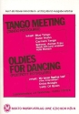 Tango Meeting  und   Oldies for Dancing: Potpourris f�r Salonorchester