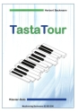Tasta Tour f�r Klavier