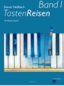 Tastenreisen Band 1 f�r Klavier (Vorwort dt/frz/en)