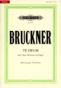 Te Deum C-Dur f�r Soli, Chor und Orchester und Orgel Klavierauszug