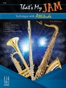 That's My Jam Technique with Attitude Tuba