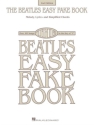 The Beatles Easy Fake Book C Version - 2nd Edition melody line, lyrics and simplified chords