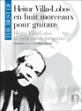 The Best of Heitor Villa Lobos - 8 morceaux pour guitare