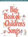 The big Book of Children's Songs for vocal, piano and guitar songbook