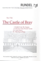 The Castle of Bray f�r Blasorchester Partitur und Stimmen