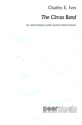 The Circus Band for small orchestra (with opt. mixed chorus) score
