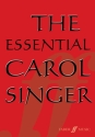 The essential Carol Singer 30 Carols for mixed chorus
