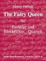 The fairy Queen f�r Erz�hler und 4 Blockfl�ten (AATB) Partitur und Stimmen