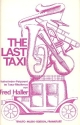 The last Taxi: Volkslieder-Potpourri im Tanz-Rhythmus f�r Salonorchester