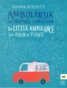 The little Ambulance POUR VIOLON ET PIANO