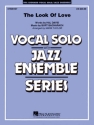 The Look Of Love for vocal solo and jazz ensemble score