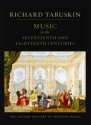 The Oxford History of Western Music: Music in the Seventeenth and Eighteenth Centuries Taruskin, Richard Paperback