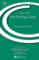 The Parting Glass f�r gemischter Chor (SATB) Chorpartitur
