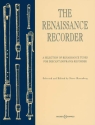 The Renaissance Recorder for descant recorder and keyboard