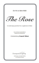 The Rose f�r gem Chor und Klavier Chorpartitur