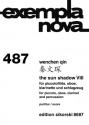 The Sun Shadow Nr. 8 f�r Piccolofl�te, Oboe, Klarinette ud Schlagzeug Partitur
