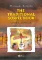 The Traditional Gospel Book f�r gem Chor a cappella Partitur