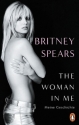 The Woman in me - meine Geschichte  Hardcover