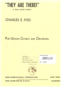 They are there! for unison chorus and orchestra score