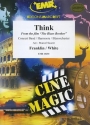 Think aus The Blues Brothers: f�r Blasorchester Partitur und Stimmen