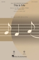 This is me for 2-part mixed chorus and piano choral score