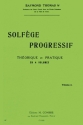 THOMAS R. Solf�ge progressif Vol.2 formation musicale Partition