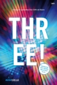 THREE! - 33 Songs f�r gem Chor (SAM) und Klavier Chorpartitur