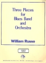Three Pieces for blues band and orchestra score