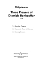 Three Prayers of Dietrich Bonhoeffer f�r gemischter Chor (SATB) a cappella Chorpartitur