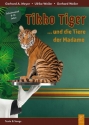 Tikko Tiger Schulmusical f�r 8 - 14 Jahre Texte und Songs