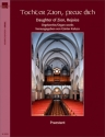 Tochter Zion, freue dich f�r Orgel