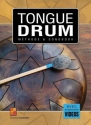 Tongue drum - M�thode et Songbook (+Online-Videos) pour handpan