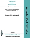 Traditional French, A JAZZ CHRISTMAS II Saxophone Quartet: Sop, Alt, Ten, Bar. Partitur und Stimmen