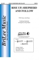 Traditional Spiritual Rise Up, Shepherd and Follow M�nnerchor und Klavier Chorpartitur