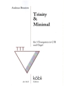 Trinity und Minimal f�r 3 Trompeten in C/B und Orgel Partitur und Stimmen