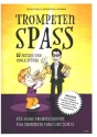 Trompeten-Spass (+QR-Code) f�r 1-2 Trompeten vom C2 bis F2 mit Klavierbegleitstimmen