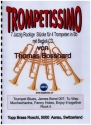 Trompetissimo (+Online Audio) 7 jazzig rockige St�cke f�r 4 Trompeten