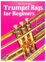 Trumpet Rags for Beginners Selected Solos or Duets in progressive order