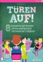 T�ren auf! (+Download/App) 8 musikalische Auff�hrungen f�r eine unvergessliche Einschulung der Erstkl�ssler Arbeitsheft mit Auf�hrungshinweisen