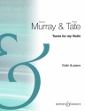 Tunes for my Violin for violin and piano