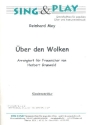 �ber den Wolken f�r Frauenchor a cappella Klavierpartitur / Sopran 1 + 2 und Alt