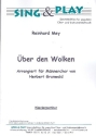 �ber den Wolken f�r M�nnerchor und Klavier Klavierpartitur